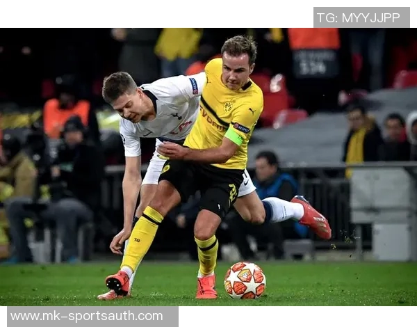 友谊赛激战收官多特蒙德与热刺互交白卷引发全场热议